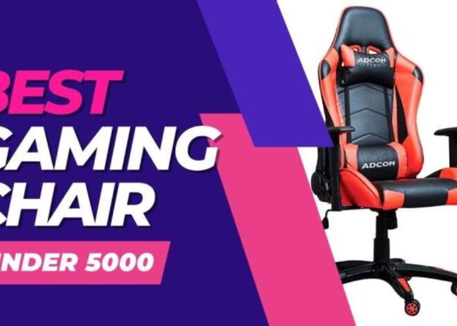 Top 10 Gaming Chairs Under 5000 in 2024
